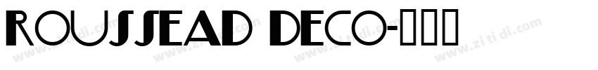 Roussead Deco字体转换